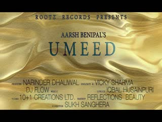 Umeed Aarsh BenipalSong Download