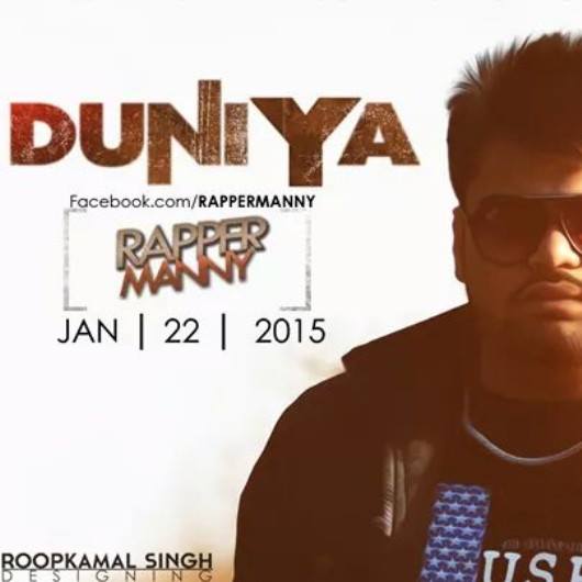 Duniya Rapper Manny Video Song