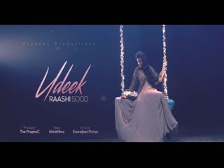 Udeek Raashi Sood Video Song