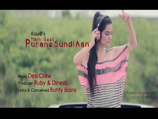 Main Geet Purane Sundi Aan Kaur B Video Song