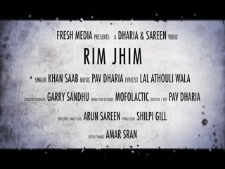 Rim Jhim Khan SaabSong Download
