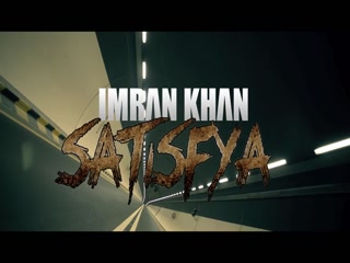 Satisfya Imran Khan Video Song