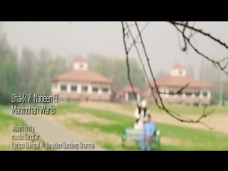 Shakk Vi Naheen Si Manmohan Waris Video Song
