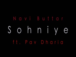 Sohniye Navi Buttar,Pav DhariaSong Download