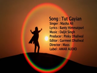 Tut Gayian Masha Ali Video Song