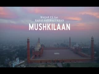 Mushkilaan Waqar Ex,Rahat Fateh Ali Khan Video Song