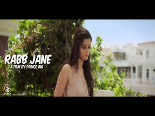 Rabb Jane Garry Sandhu Video Song