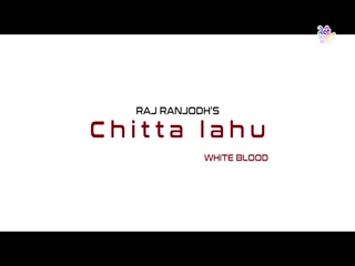 Chita Lahu Raj Ranjodh Video Song