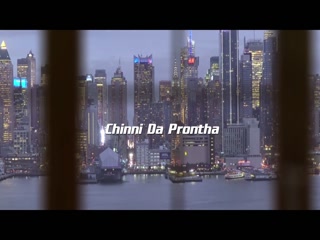 Chinni Da Prontha Monty,Waris Video Song