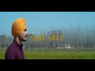 Sad Sale Himmat SandhuSong Download