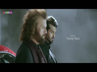 Lekh Hans Raj Hans,Yuvraj Hans Video Song