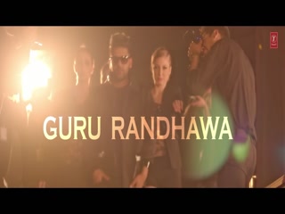 Raat Kamaal Hai Guru Randhawa Video Song