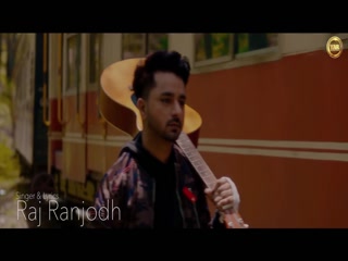 Zindagi Ch Aaja Raj Ranjodh Video Song