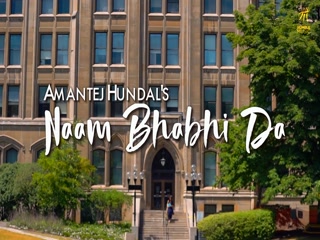 Naam Bhabhi Da Amantej Hundal Video Song