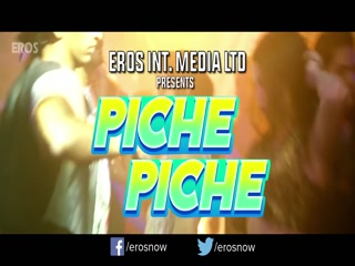 Piche Piche Shipra Goyal,Alfaaz Video Song
