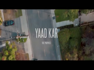 Yaad Kar The ProphecSong Download