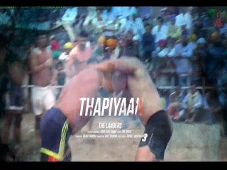 Thapiyaan The Landers Video Song