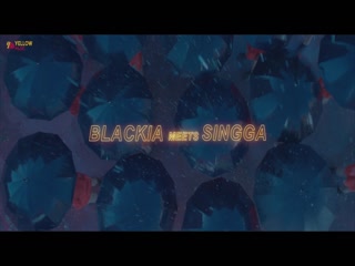 Blackia Meets Singga SinggaSong Download