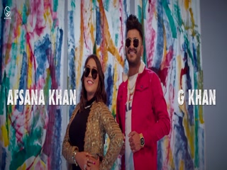 Chandigarh Sher G Khan,Afsana Khan Video Song