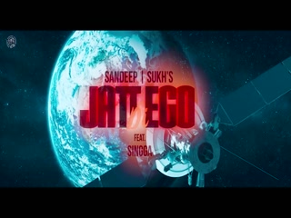 Jatt Di Ego Sandeep Sukh,Singga Video Song