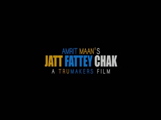 Jatt Fattey Chakk Video Song ethumb-008.jpg
