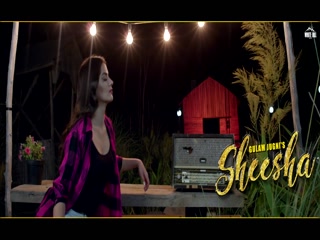 Sheesha Gulam Jugni Video Song