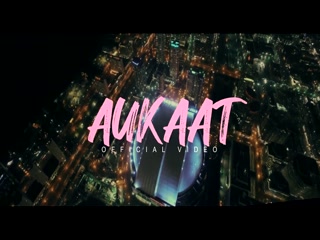 Aukaat Video Song ethumb-003.jpg