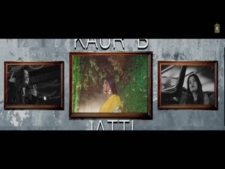 Jatti Kaur B Video Song